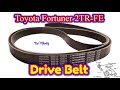 How To Replace Toyota Fortuner Drive Belt