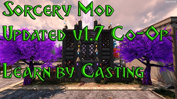 7 Days to Die Sorcery Mod V1.7 New Update! Co-op