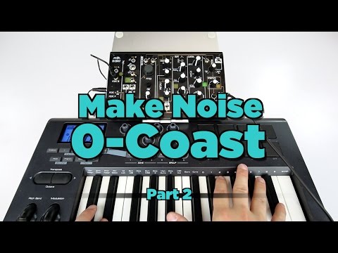 Make Noise 0-Coast Desktop Modular Synth Demo (Part 2 - MIDI & Arp)