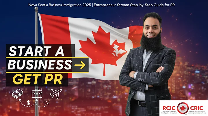 Canada Business Immigration 2025 | Nova Scotia PNP Entrepreneur Pathway