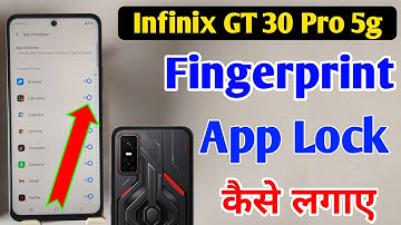 Infinix gt 30 pro 5g me fingerprint app lock / Infinix gt 30 pro 5g me app lock kaise kare/apps lock