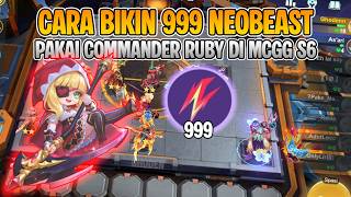 TIPS FOR STACKING 999 NEOBEASTS USING COMMANDER RUBY IN MCGG S6 Profile