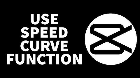 How To Use Speed Curve Function On Capcut - Full Tutorial (Step By Step)