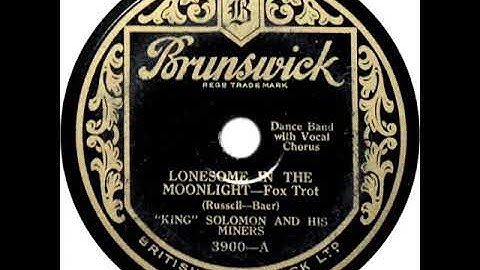 King Solomon and his Miners (Bob Haring) - Lonesome In The Moonlight (Jack Parker)
