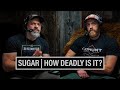 Sugar  how deadly is it  ep 822