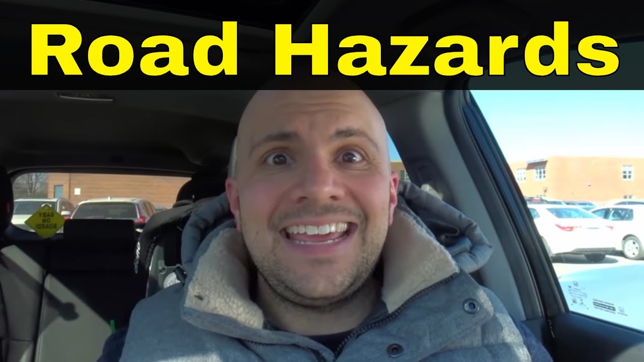 8 Road Hazards You NEED To Be Aware Of YouTube 8 Road Hazards You NEED To Be Aware Of YouTube