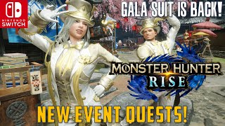 Gala Suit is Back! New Event Quests | Monster Hunter Rise