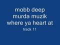 mobb deep where ya heart at