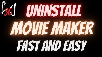 How To Uninstall Windows Movie Maker in Windows 10