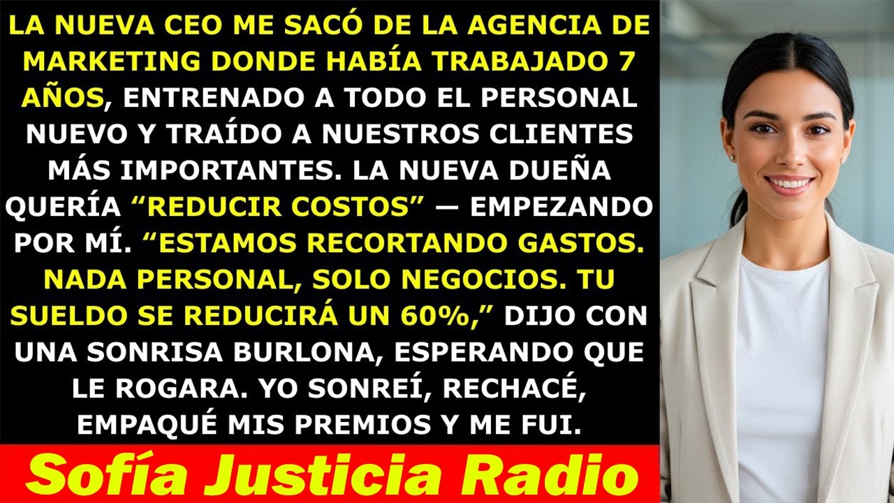 La Nueva Dueña Me Ofreció un “Recorte del 60%” Tras 7 Años de Trabajo — Solo Sonreí y Me Fui