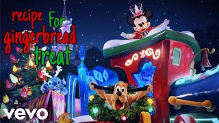 recipe for gingerbread treat | Christmas Time / Disney+