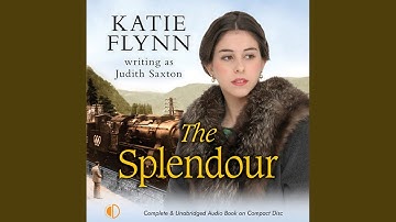 Chapter 17.24 & Chapter 18.1 - The Splendour
