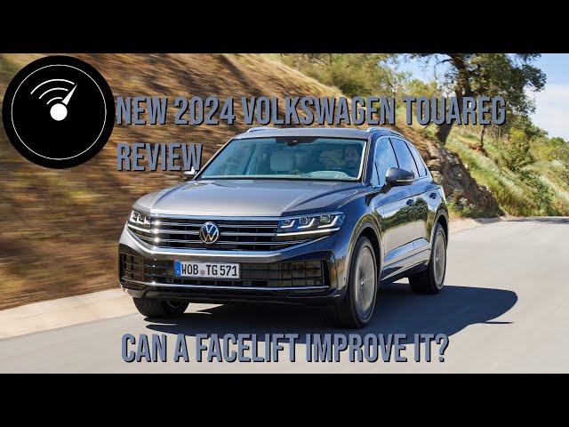 New 2024 Volkswagen Touareg Facelift Review 