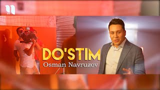 Osman Navruzov - Do'stim (Backstage)