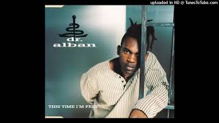 Dr. ALBAN - This time I&#39;m free / credibility mix / 3,49&#39;&#39;