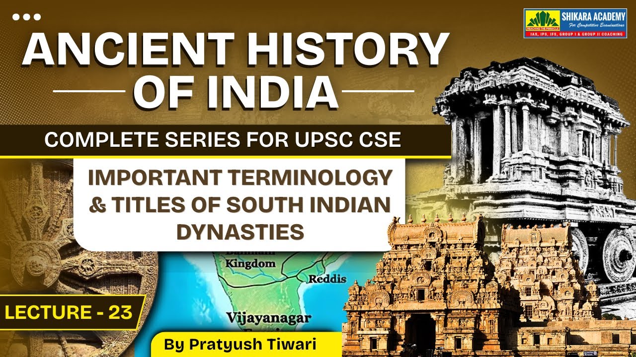 Important Terminology & Titles of South Indian Dynasties | Ancient ...