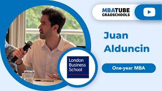 Juan Alduncin - MBA, London Business School