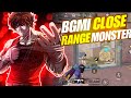 Bgmi close range monster🔥🇮🇳 Fastest 4 finger player | BGMI - PUBGMOBILE