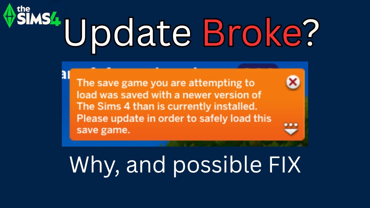 HUGE Sims 4 Update broke EVERYTHING - here's why and possible fix
