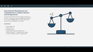 Module 5: Miscellaneous (22%)PCAP™: Advanced Python Topics  – List Comprehensions, Lambdas, and I/O