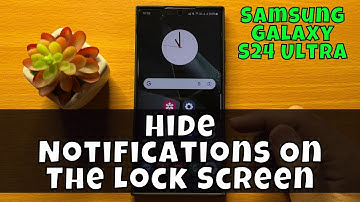 How To Hide Notifications On The Lock Screen Samsung Galaxy S24 Ultra
