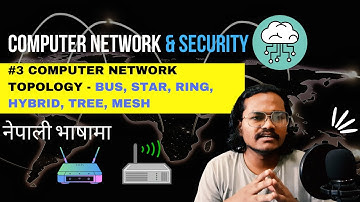 Computer Network Topology & Types of Network Topology - Nepali | DEV COMMUNITY NEPAL