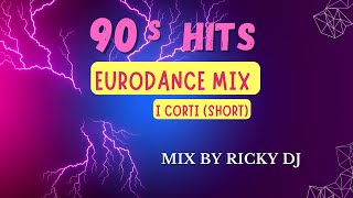 10 - I Corti di Ricky Dj Eurodance 90s