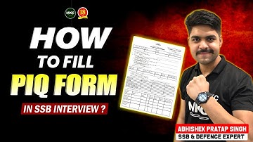 How to fill PIQ form in SSB Interview? | Importance Of PIQ in SSB Interview🔥|Best SSB Coaching - MKC