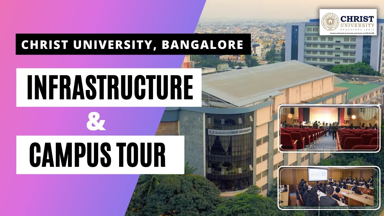 Christ University Bangalore Infrastructure Campus Tour Direct christ-university-bangalore-infrastructure-campus-tour-direct