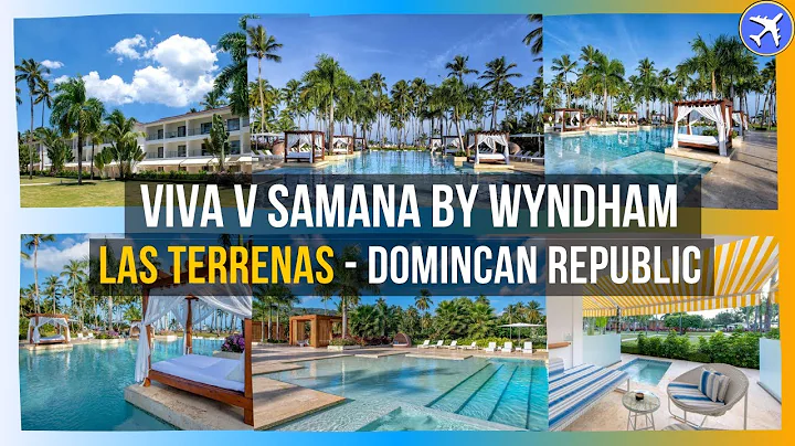 Viva V Samana by Wyndham, Las Terrenas, Dominican Republic ⭐⭐⭐⭐⭐