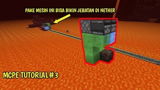 Cara Membuat Jembatan otomatis di Nether (Bridge Maker)| MCPE TUTORIAL#3