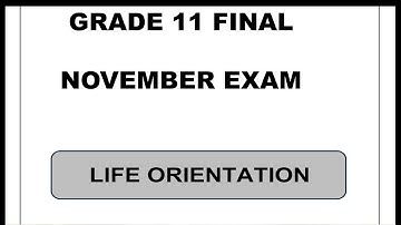 GRADE 11 LIFE ORIENTATION TERM 4 NOVEMBER EXAM