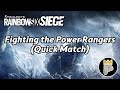 Rainbow Six Siege (Quick Match) - Fighting the Power Rangers (w/headkillaXIV)