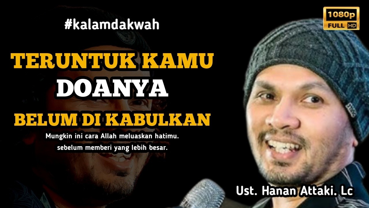 Ada Allah di Balik Sesaknya Hatimu - Ust. Hanan Attaki. Lc  #ustadzhananattaki