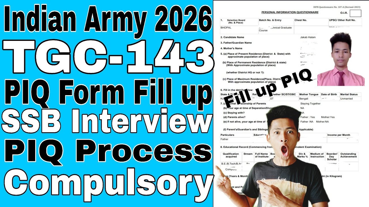 Indian Army TGC-143 PIQ Form Fill up SSB Interview 2026, PIQ Form Fill ...