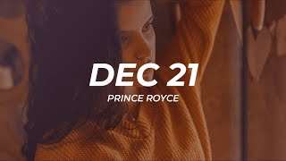 Prince Royce - Dec. 21 (Letra/Lyrics)