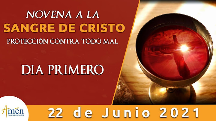 Novena a la Sangre de Cristo  l Dia 1 l Padre Carlos Yepes l Protección Contra el Mal