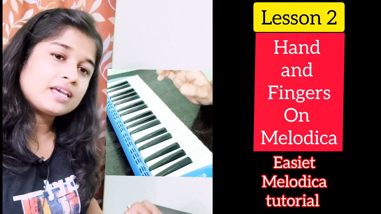 Lesson 2: Melodica mastery: for Beginners- Ideal Hand Posture and Finger Placement🤘🤘
