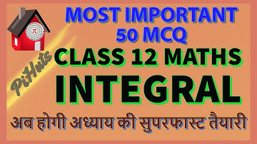 Class 12th NCERT Math Chapter-7 mcq Integral