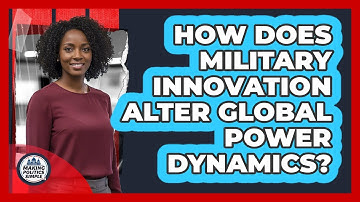 How Does Military Innovation Alter Global Power Dynamics?