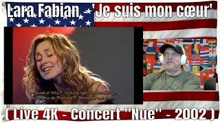 Lara Fabian - 'Je suis mon cœur' ( Live 4K - Concert \