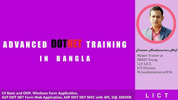 LICT Dot Net Course Bangla - Class_028 | C# DotNET Bangla Tutorial | Asaduzzaman Arif