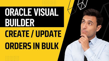 Load Bulk Orders Using Oracle Visual Builder | Excel Sheet | REST API | Oracle Fusion Cloud ERP
