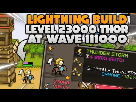 LIGHTNING BUILD Episode 27 ⚡ LEVEL 23000 THOR at WAVE 111000 | GROW CASTLE