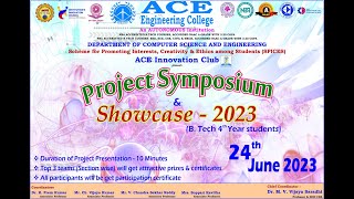 Project Symposium & Showcase - 2023 - Dept.of CSE - ACE Engineering College (Autonomous) | ACEG