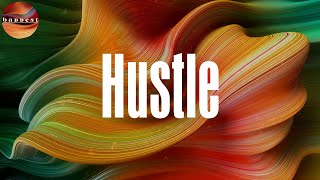 Hustle (Lyrics) - Reminisce
