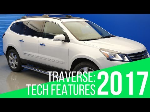 2017 Chevrolet Traverse: Technology Features