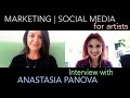 Social media for artists platforms features schedule trends  interview with anastasia panova