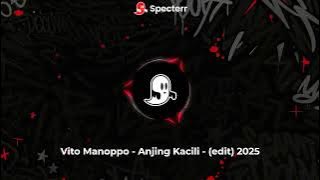 Vito Manoppo - Anjing Kacili - (Edith) 2025 || RDS ENTERTAINMENT||