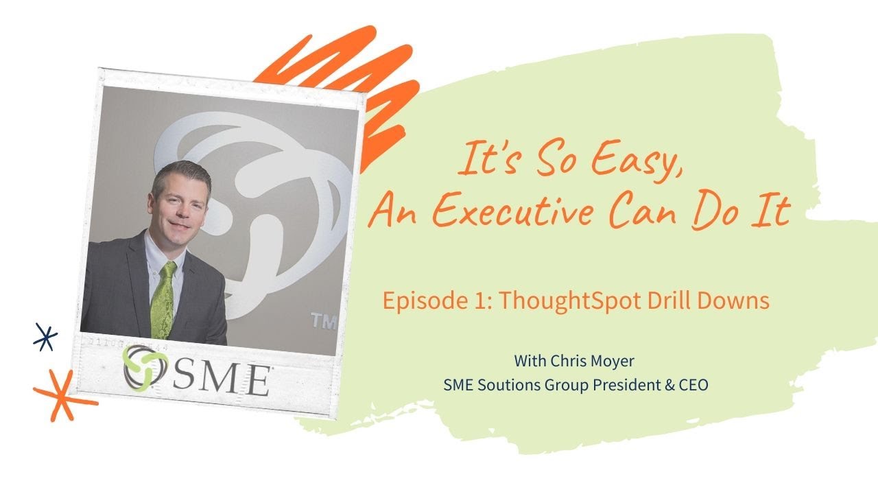 ThoughtSpot Drill Down: It's So Easy An Executive Can Do It